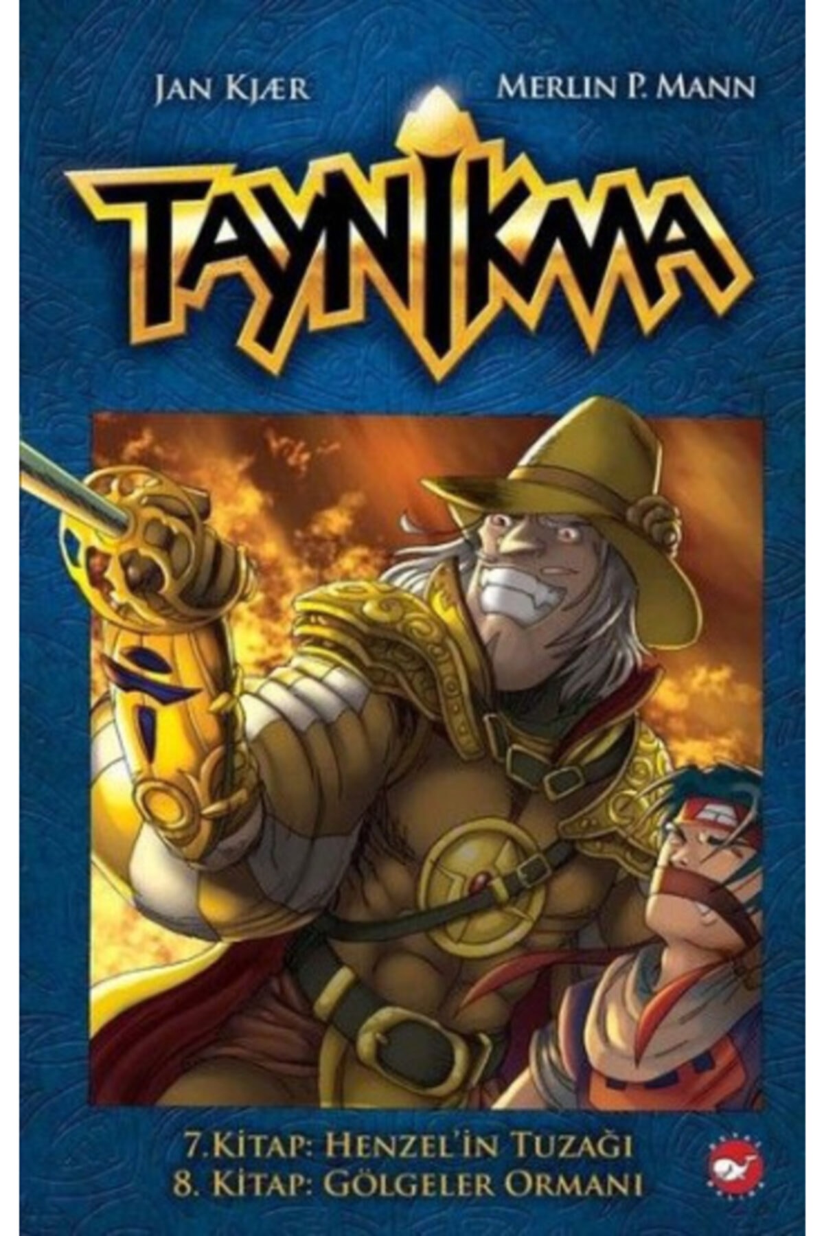 Taynikma (CİLTLİ) 7.Kitap: Henzel'in Tuzağı 8. Kitap: Gölgeler Ormanı