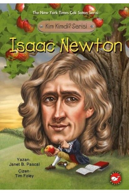 Isaac Newton Kimdi?