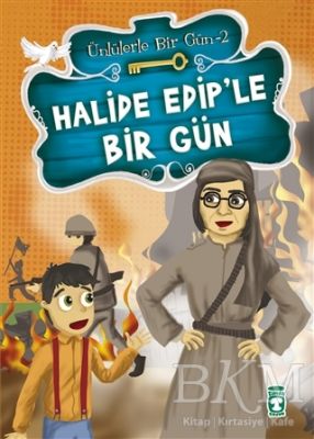 Halide Edip’le Bir Gün