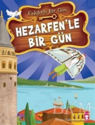 Hezarfen’le Bir Gün