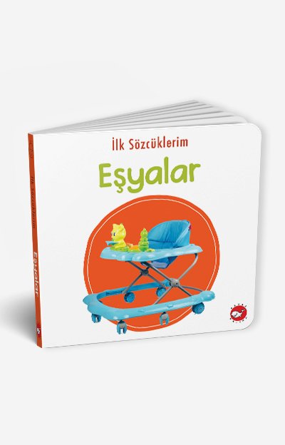 İlk Sözcüklerim - Eşyalar