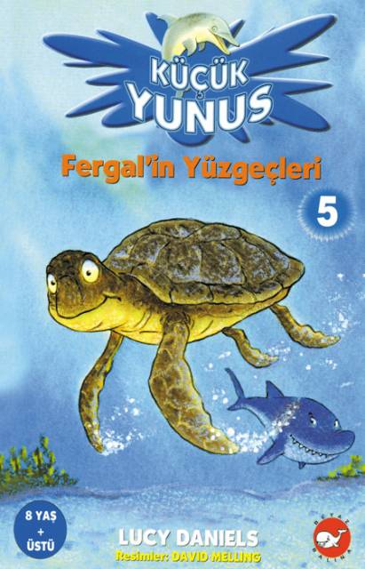 Küçük Yunus 5 - Fergal'in Yüzgeçleri