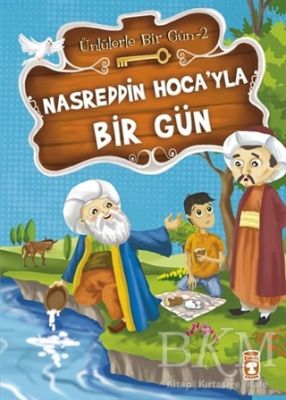 Nasreddin Hoca’yla Bir Gün